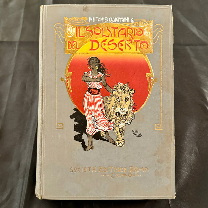 Libro "Il solitario del deserto" Antonio Quattrini G. Società Editrice Roma Como 1908