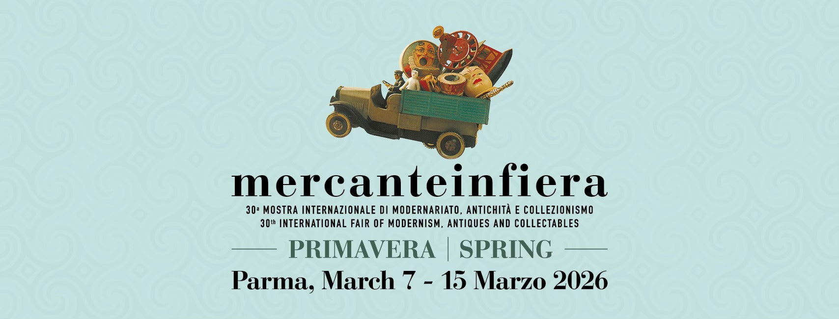 MERCANTE IN FIERA DI PARMA ED. PRIMAVER 7 - 15 MARZO 2026