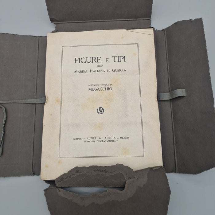 "Figure e Tipi della Marina Italiana in Guerra" libro con dedica a Giovanni Malagodi da Maffio Maffi 1920 circa