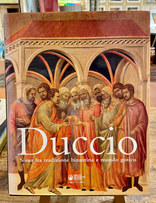 Libro "Duccio. Siena fra tradizione bizantina e mondo gotico" Silvana Editoriale 2003