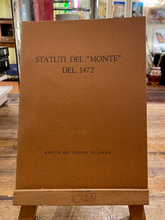 Libro "Statuti del Monte 1472" Bemporad Marzocco 1972