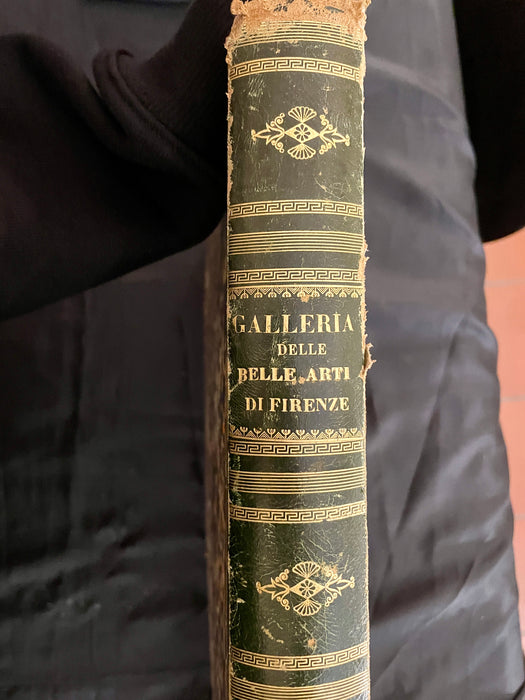 "Galleria Delle Belle Arti Di Firenze" libro Società Artistiche Editrice 1845