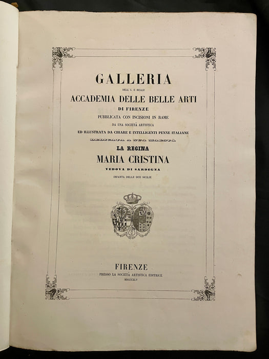"Galleria Delle Belle Arti Di Firenze" libro Società Artistiche Editrice 1845