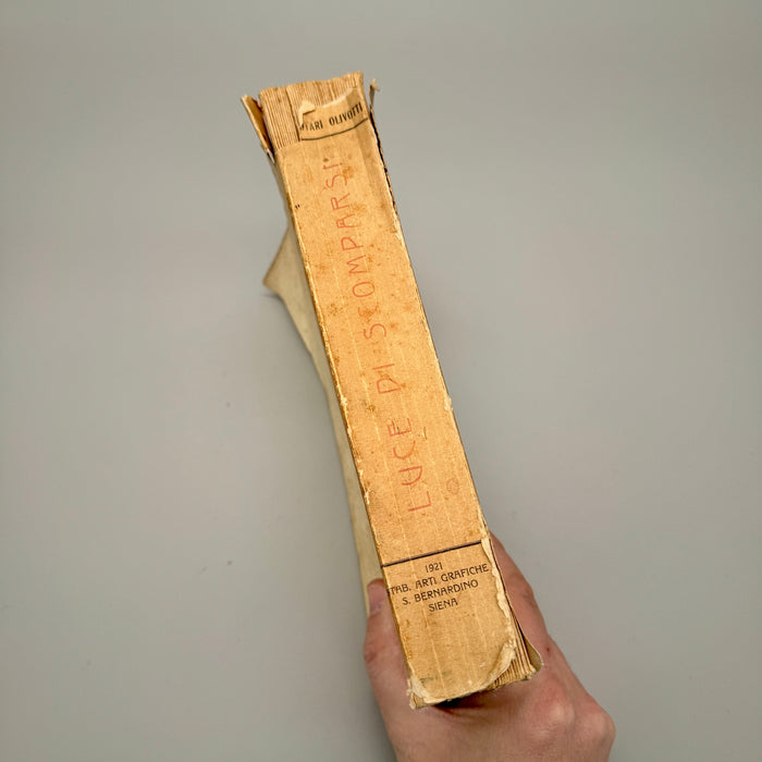 "Luce di Scomparsi" libro Maria Notari Olivotti Siena Gruppo Univ. Fasc. Senese 1921