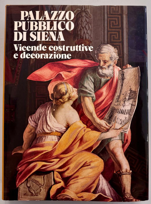 Libro “Palazzo Pubblico di Siena” Monte dei Paschi di Siena 1983