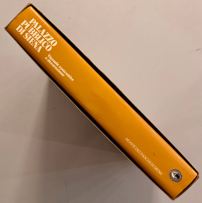 Libro “Palazzo Pubblico di Siena” Monte dei Paschi di Siena 1983