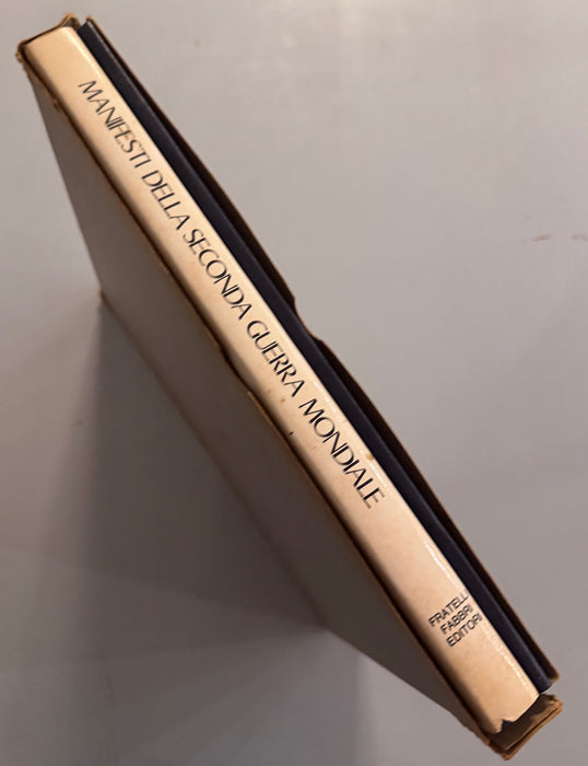 Libro “Manifesti della Seconda Guerra Mondiale” Mario De Micheli Fabbri Editori con fac simili 1972