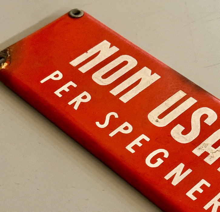 Insegna smaltata "Non usare l'acqua per spegnere incendi" Smalterie Lombarde 1970 ca