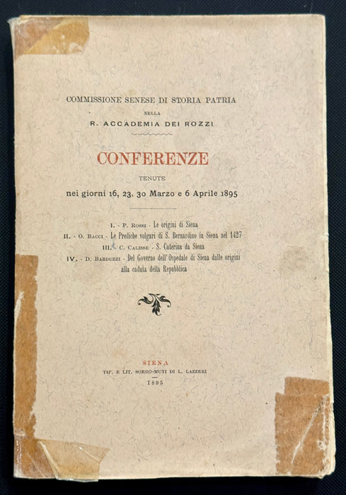"Conferenze Accademia dei Rozzi Origine di Siena" libro Tipografia Sordo Muti Siena 1895