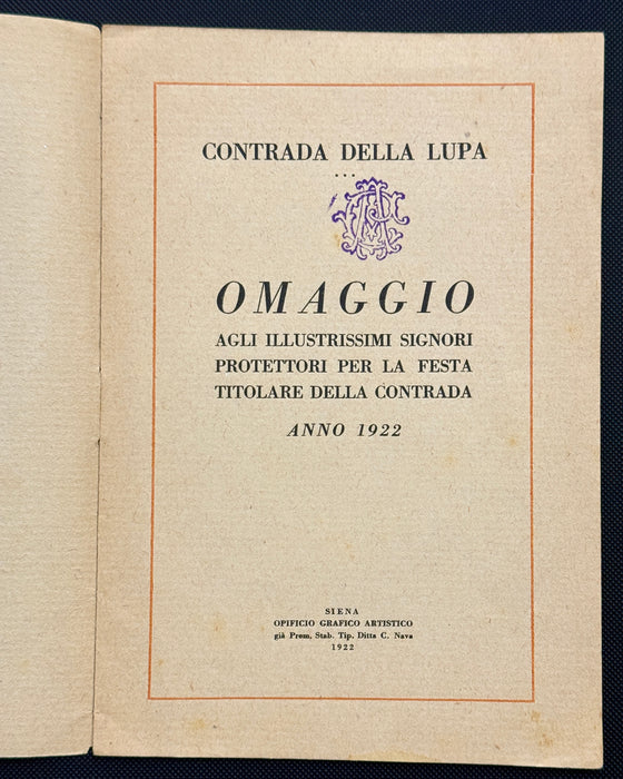"Omaggio agli Illustrissimi Protettori" libretto Contrada della Lupa Siena 1922