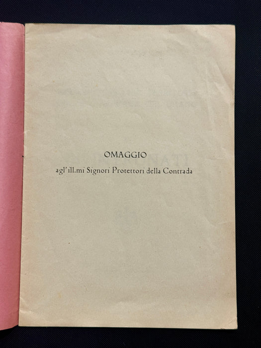 "Gl' Intronati - ai Protettori" libretto Contrada del Drago Siena 1925