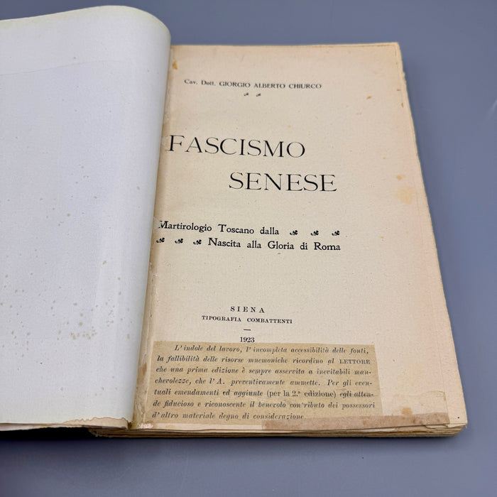 Libro "Fascismo Senese" Giorgio Alberto Chiurco Siena 1923