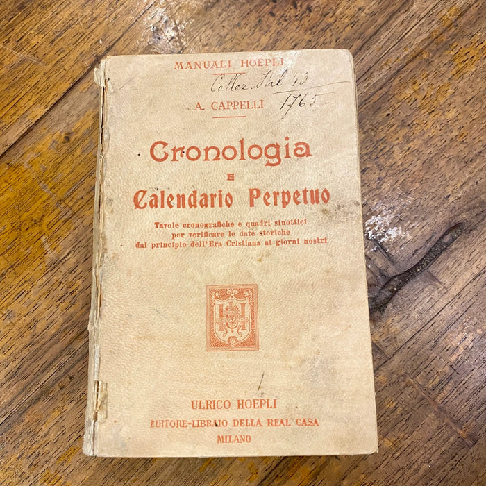 Hoepli “Cronologia e calendario perpetuo” manuale libro 1906